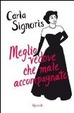 Cover of Meglio vedove che male accompagnate
