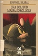 Cover of Una Solitud Massa Sorollosa