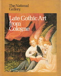 Late Gothic Art from Cologne