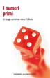 Cover of I numeri primi