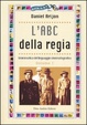 Cover of L'ABC della regia. Vol. 1