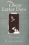 Cover of "These Latter Days"