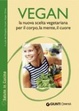 Cover of Vegan la nuova scelta vegetariana
