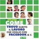 Cover of Come trovo subito il lavoro che voglio con Facebook e C.