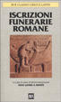 Cover of Iscrizioni funerarie romane