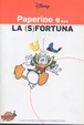 Cover of Paperino e... la (s)fortuna
