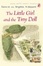 Cover of The Little Girl and the Tiny Doll (YPMC Ed)