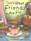 Cover of That's What Friends Are For