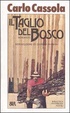 Cover of Il taglio del bosco