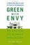 Cover of "Green with Envy"