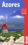 Azores, 3rd : The Bradt Travel Guide