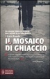 Cover of Il mosaico di ghiaccio
