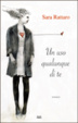 Cover of Un uso qualunque di te