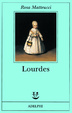 Cover of Lourdes