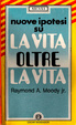 Cover of Nuove Ipotesi su La Vita oltre la Vita