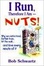 Cover of "I Run, Therefore I Am - Nuts"