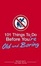 Cover of 101 Things to Do Before You're Old and Boring