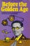 Cover of 'Before the Golden Age'