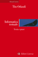Cover of Informatica testuale. Teoria e prassi