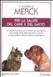 Cover of Il manuale Merck per la salute del cane e del gatto
