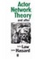 Cover of 'Actor Network Theory and After'