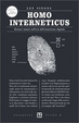 Cover of Homo interneticus