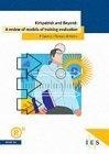 Kirpatrick and Beyond : a Review of Models of Training Evaluation (IES Report)