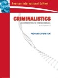 Criminalistics : An Introduction to Forensic Science: College Edition