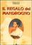 Cover of Il regalo del mandrogno