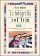 Cover of La fotografia nel film vol.I