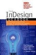 Cover of The InDesign Ideabook, 300-plus ready-to-use templates on dual format CD-ROM for use with InDesign 2, 2.1, CS, CS2