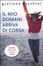 Cover of Il mio domani arriva di corsa