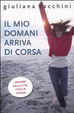 Cover of Il mio domani arriva di corsa