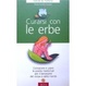 Cover of Curarsi con le erbe