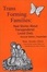 Cover of "Trans Forming Families"