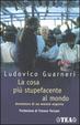 Cover of La cosa più stupefacente al mondo