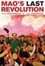 Cover of "Mao's Last Revolution"