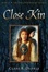 Cover of "Close Kin"