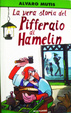 Cover of La vera storia del pifferaio di Hamelin