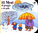Cover of Dodici mesi di pioggia e di sole