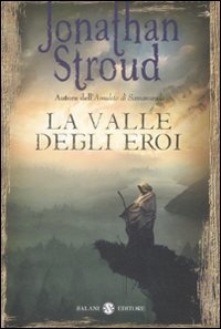 More about La valle degli eroi