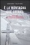 Cover of È la montagna che chiama. Luglio 2008. La tragedia del Nanga Parbat nel racconto dei sopravvissuti