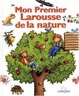 Cover of Mon premier Larousse de la nature