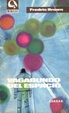 Cover of Vagabundo del espacio