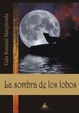 Cover of La Sombra de los Lobos