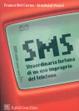 Cover of SMS