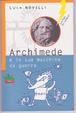 Cover of Archimede e le sue macchine da guerra