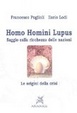 Cover of Homo homini lupus. Saggio sulla ricchezza delle nazioni. Le origini della crisi