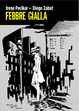 Cover of Febbre gialla