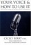 Cover of 'Your Voice and How to Use It'